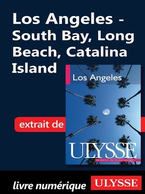 cover image of Los Angeles--South Bay, Long Beach, Catalina Island